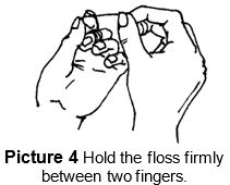 Use your thumbs and forefingers to hold the floss